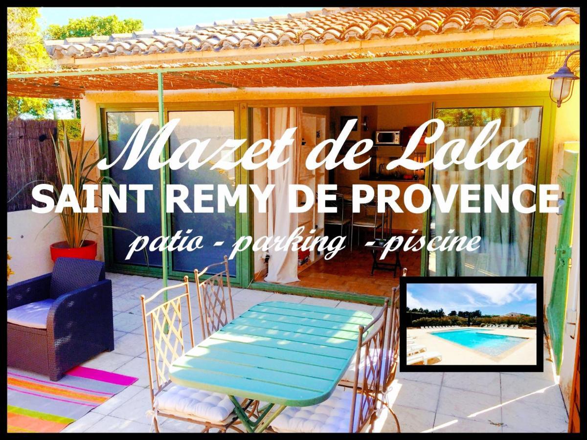 Le Mazet De Lola Villa Saint-Rémy-de-Provence Екстериор снимка